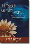 At Home in the Muddy Water